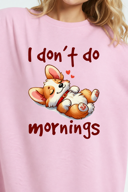 I Don't Do Mornings - Sleeping Dog