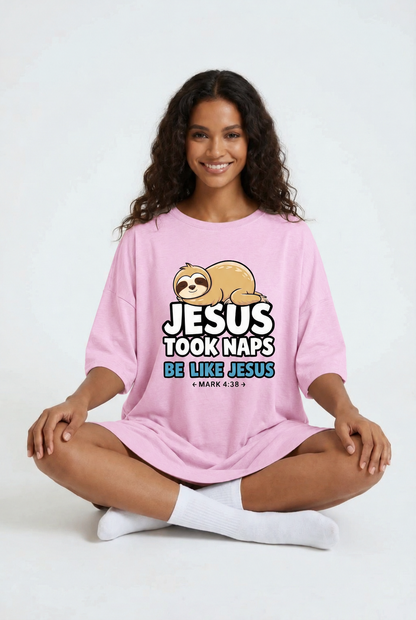 Jesus Took Naps
