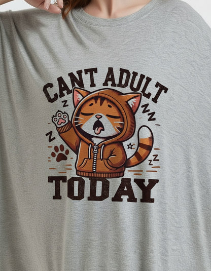 Can't Adult Today